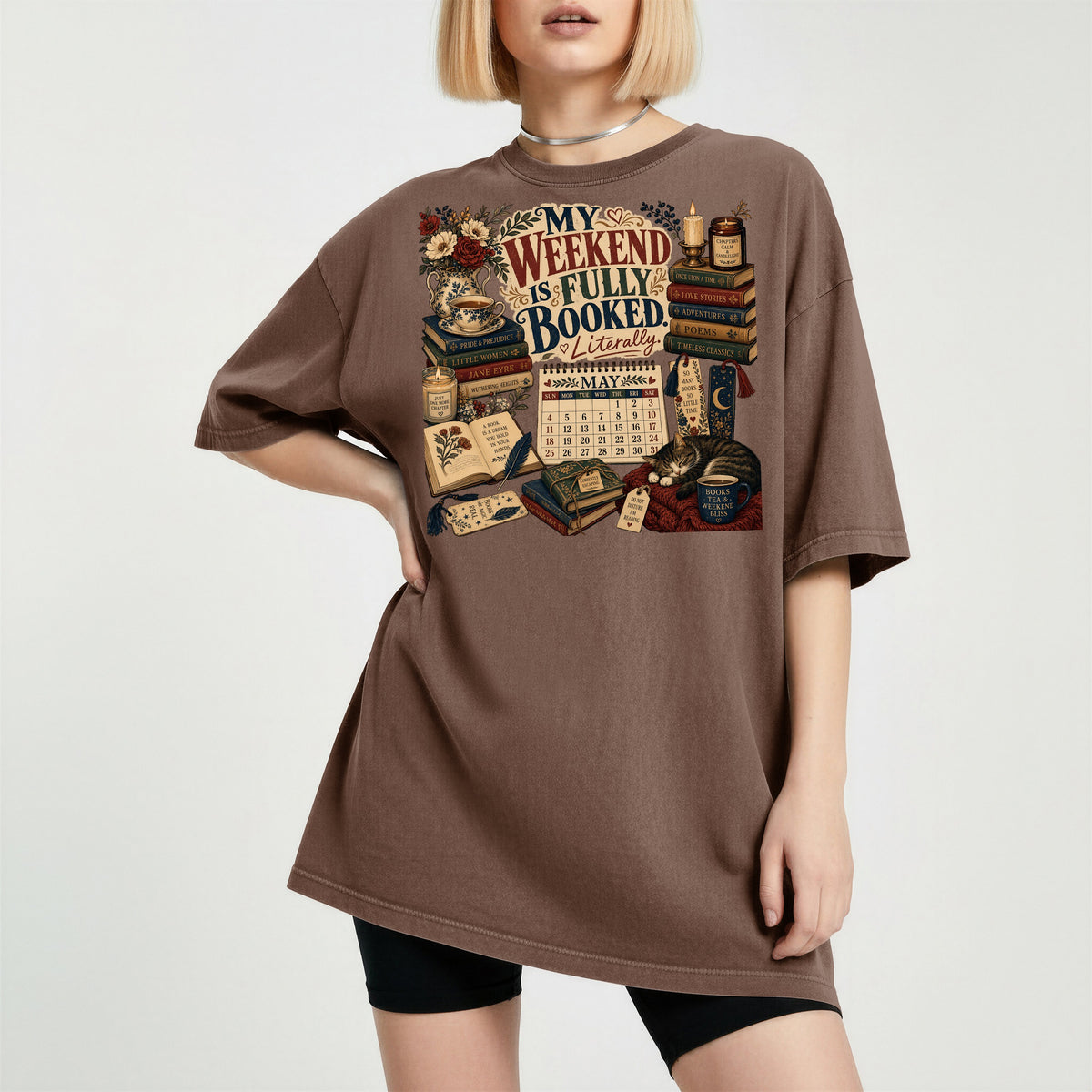My Weekend Is Fully Booked. Literally. — Cozy Reader Tee