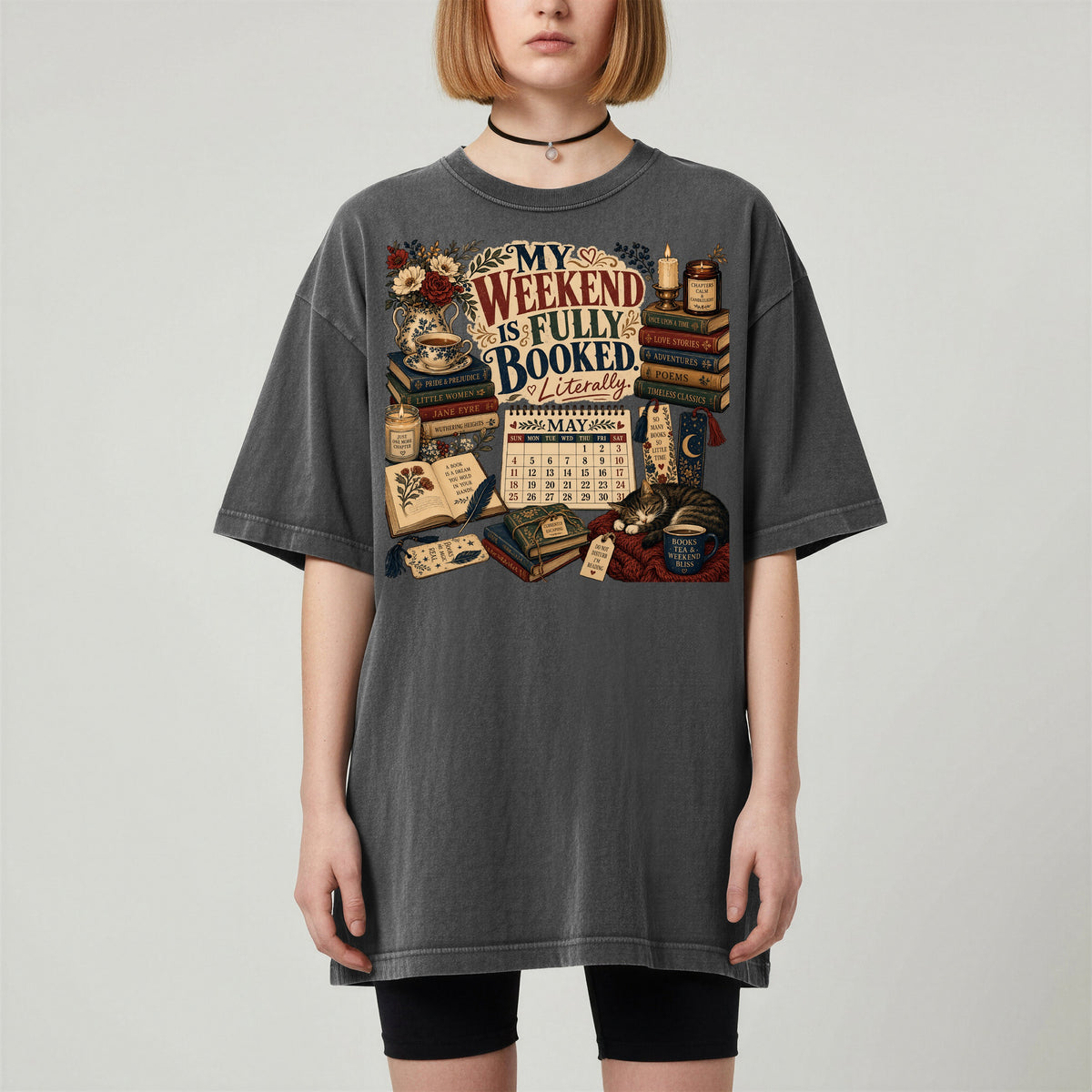 My Weekend Is Fully Booked. Literally. — Cozy Reader Tee