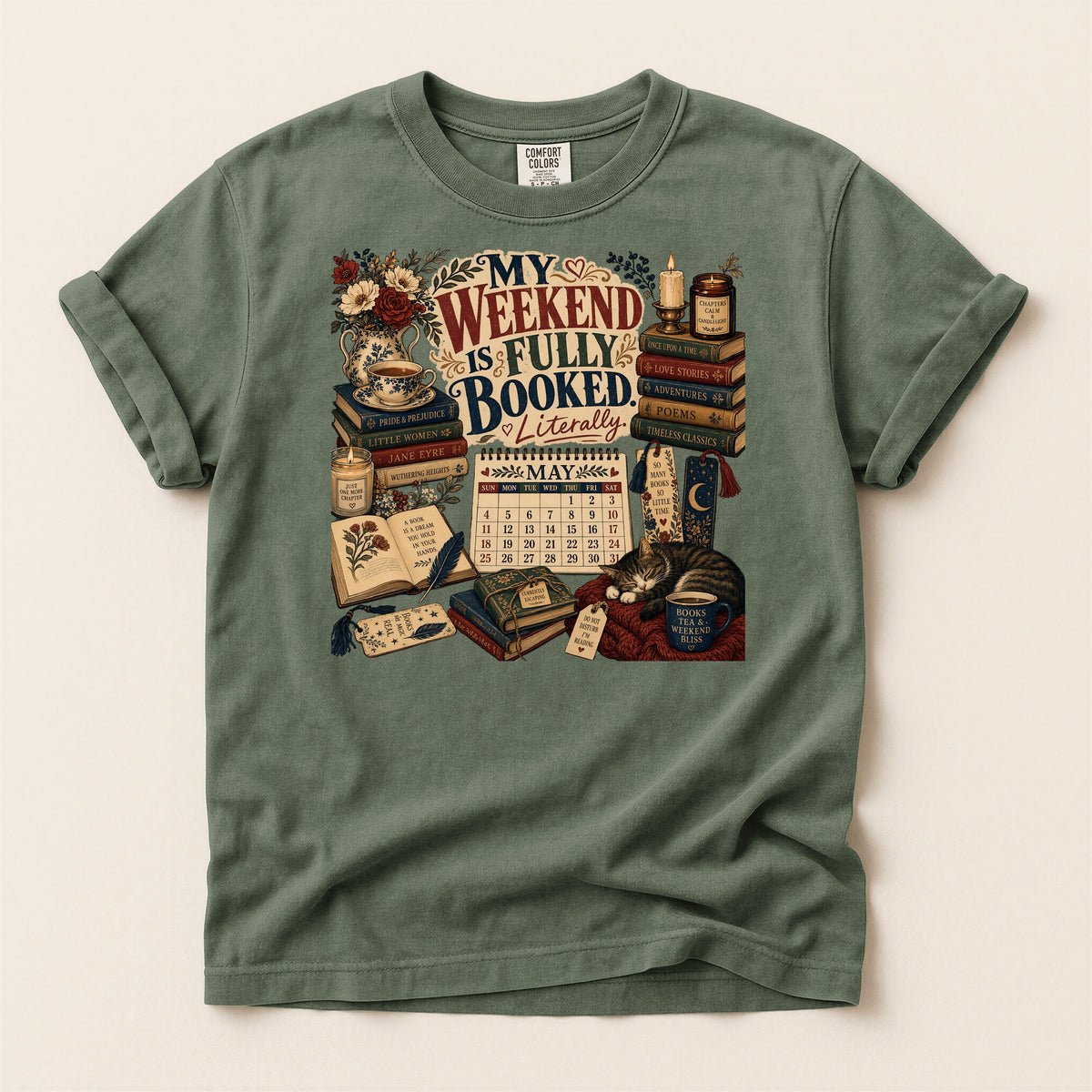 My Weekend Is Fully Booked. Literally. — Cozy Reader Tee