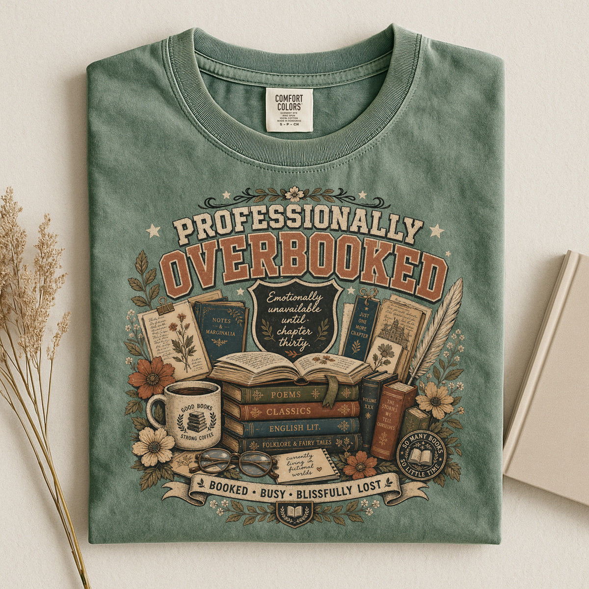 Professionally Overbooked — Dark Academia Reader Tee