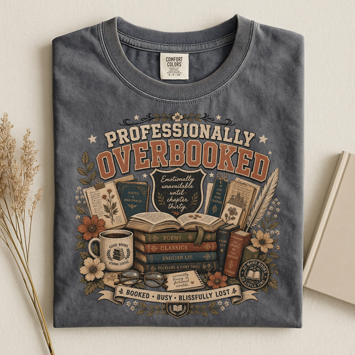 Professionally Overbooked — Dark Academia Reader Tee