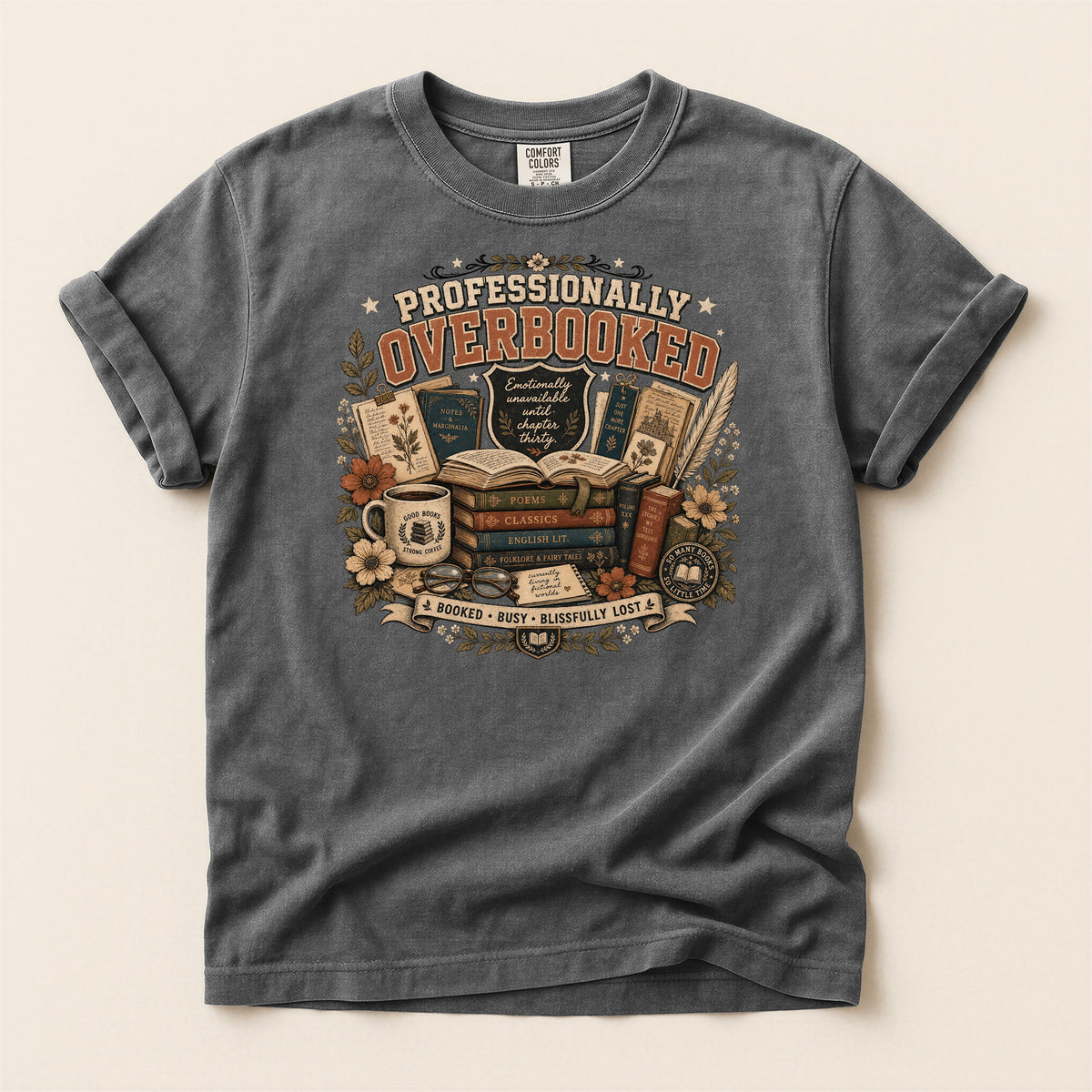 Professionally Overbooked — Dark Academia Reader Tee