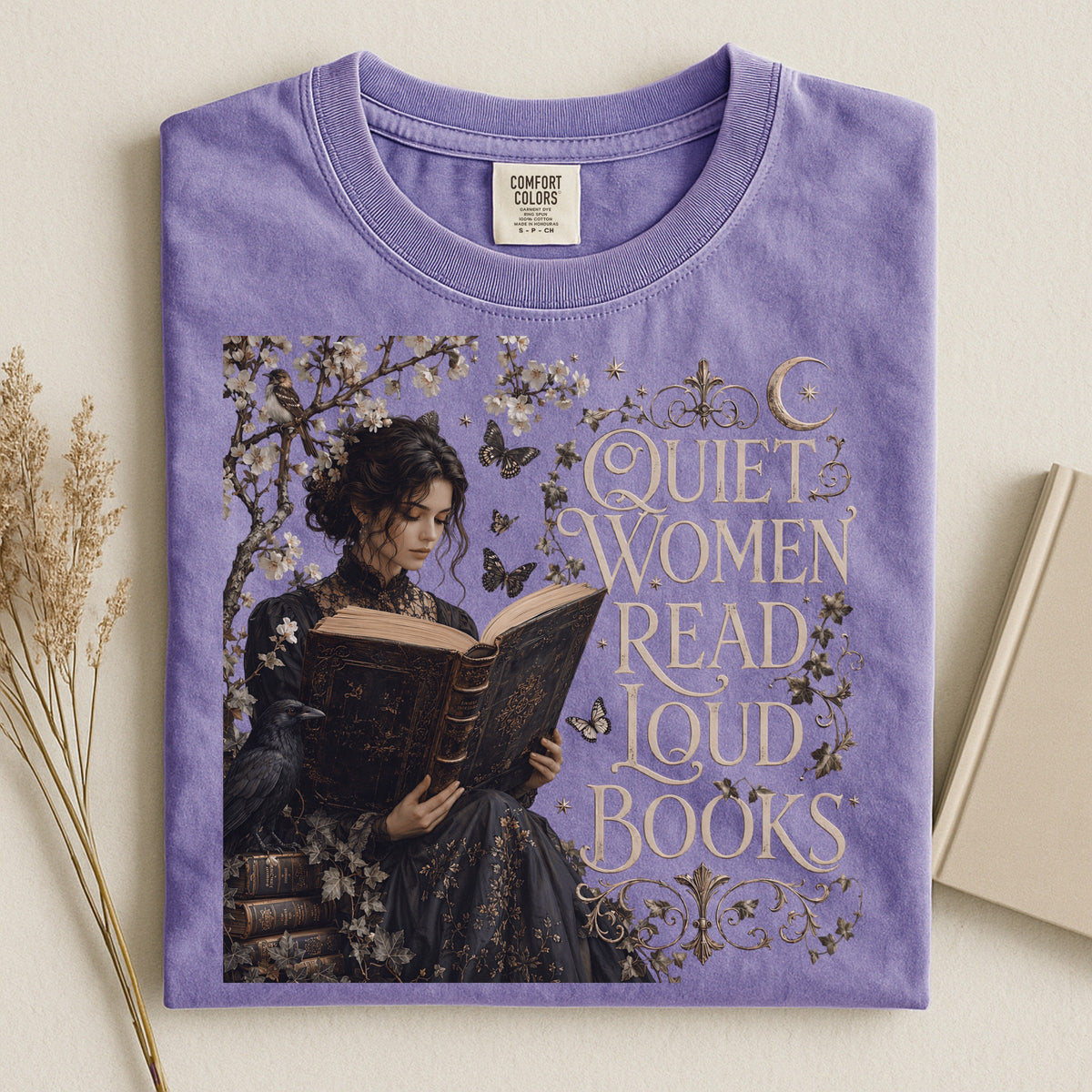 Quiet Women Read Loud Books — Bookish Feminist Tee