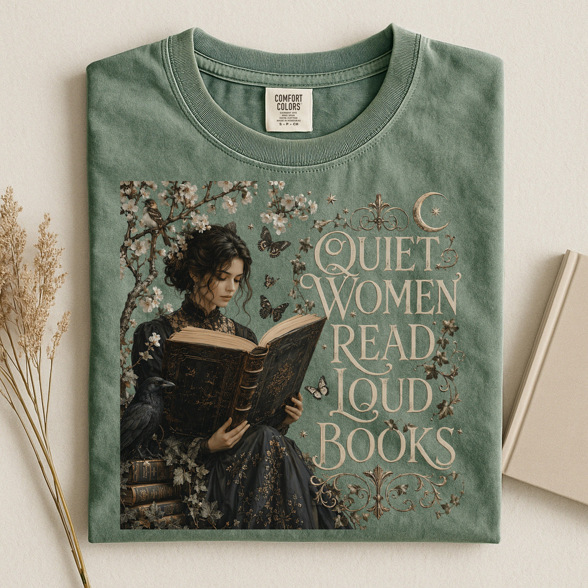 Quiet Women Read Loud Books — Bookish Feminist Tee