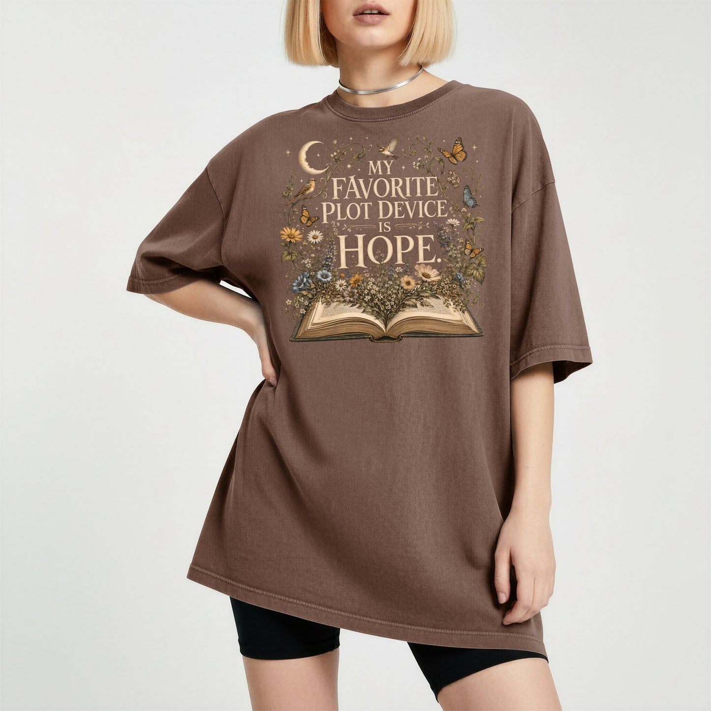 My Favorite Plot Device Is Hope — Bookish Reader Tee