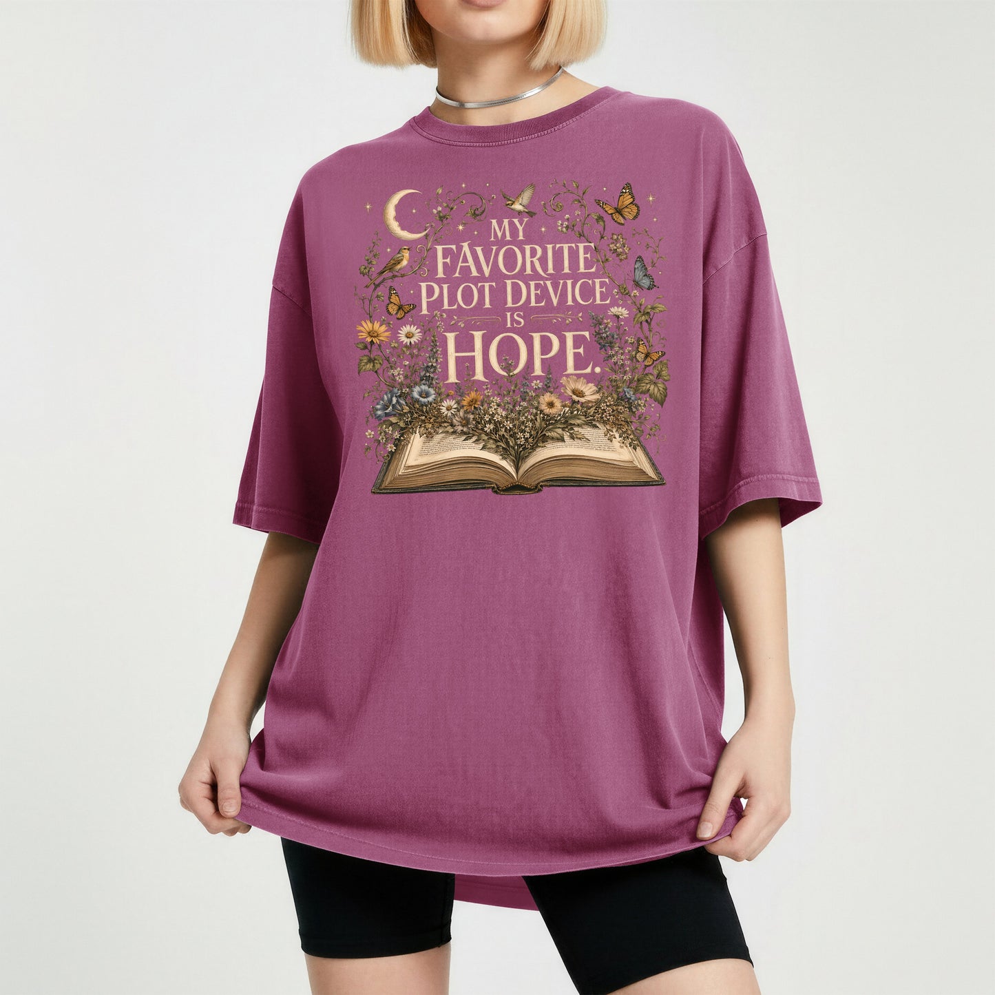 My Favorite Plot Device Is Hope — Bookish Reader Tee