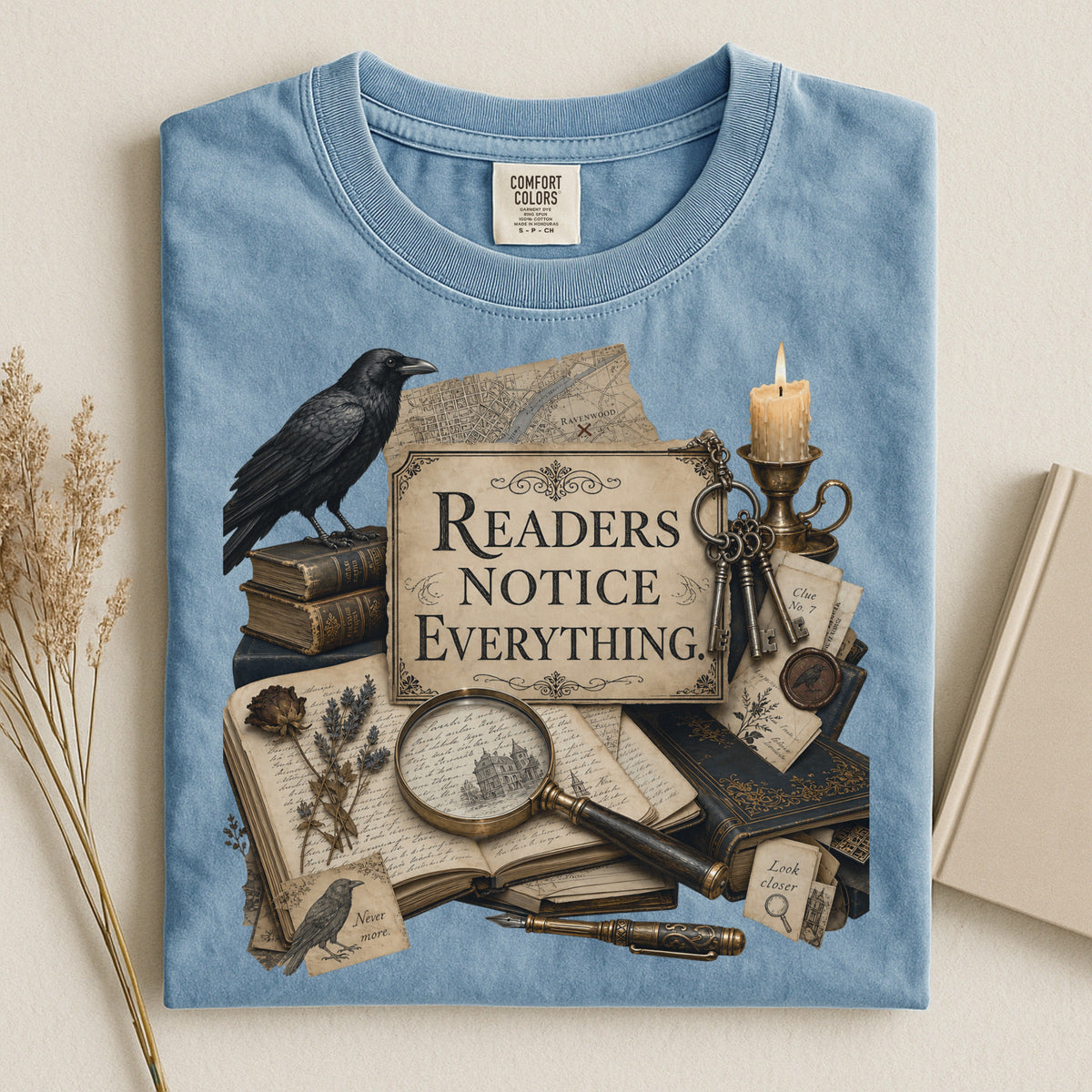 Readers Notice Everything — Cozy Mystery Reader Tee
