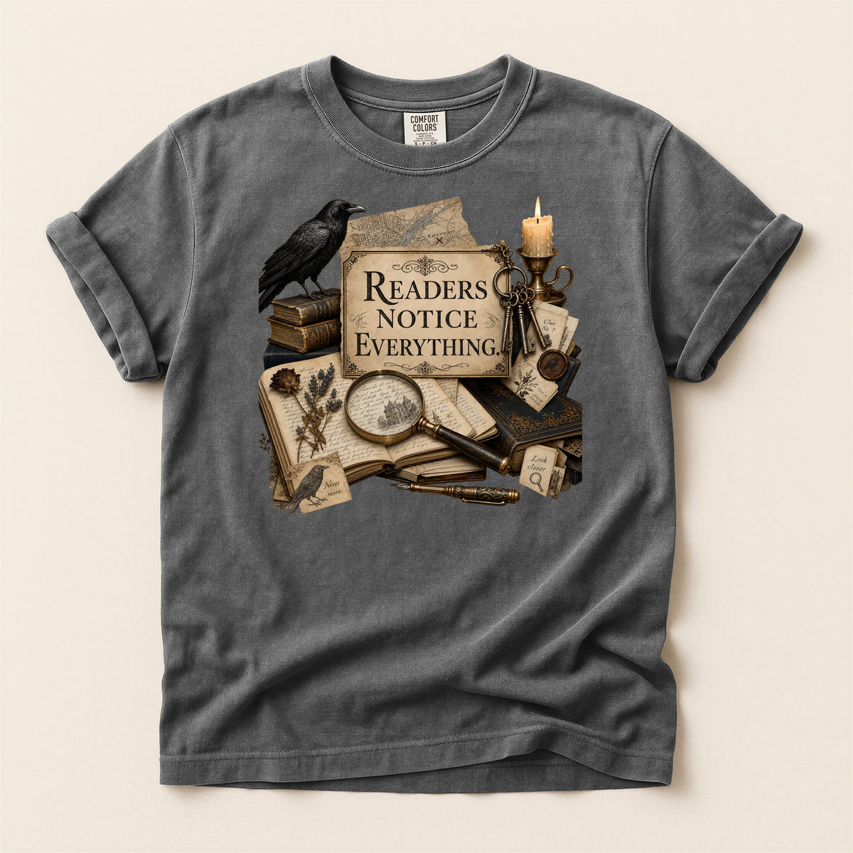 Readers Notice Everything — Cozy Mystery Reader Tee