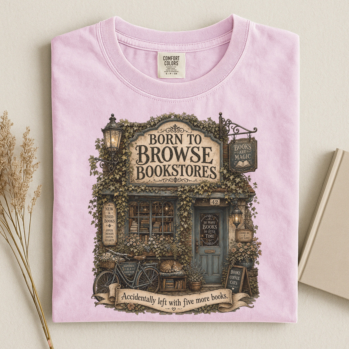 Born to Browse Bookstores — Cozy Bookshop Tee
