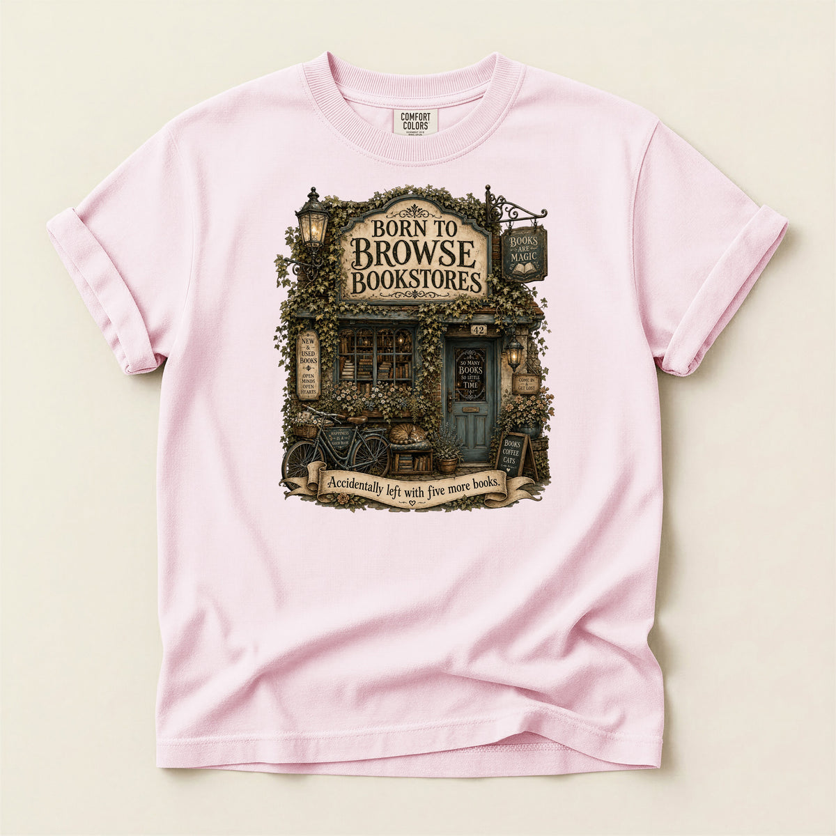 Born to Browse Bookstores — Cozy Bookshop Tee