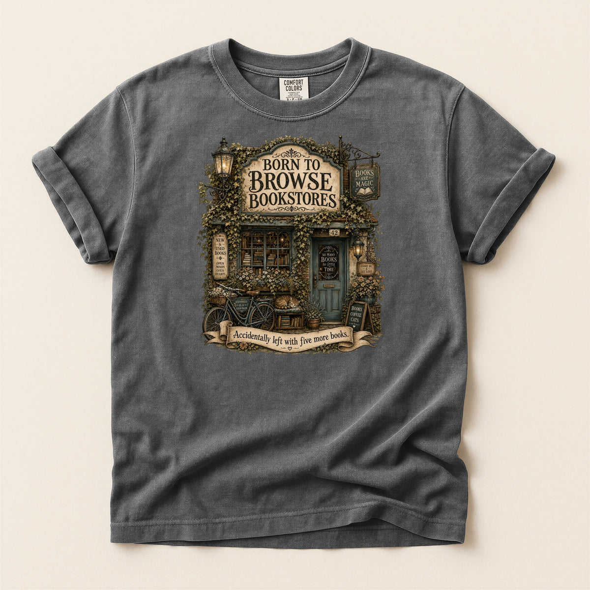Born to Browse Bookstores — Cozy Bookshop Tee