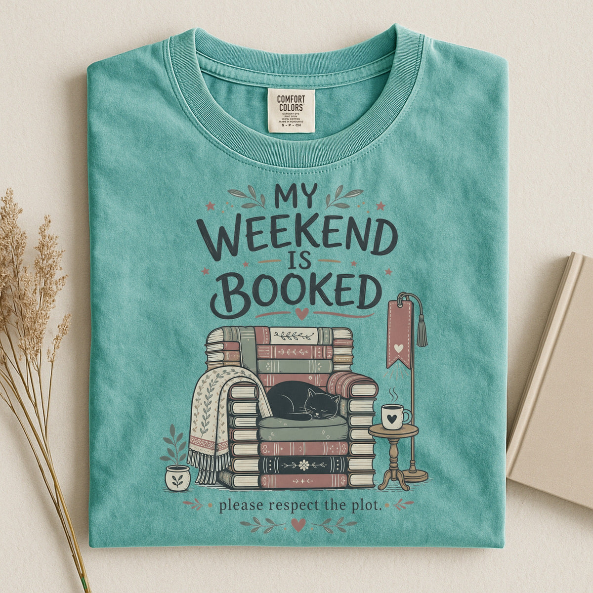My Weekend Is Booked — Cozy Reader & Black Cat Tee