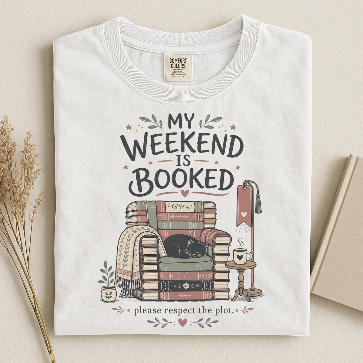 My Weekend Is Booked — Cozy Reader & Black Cat Tee