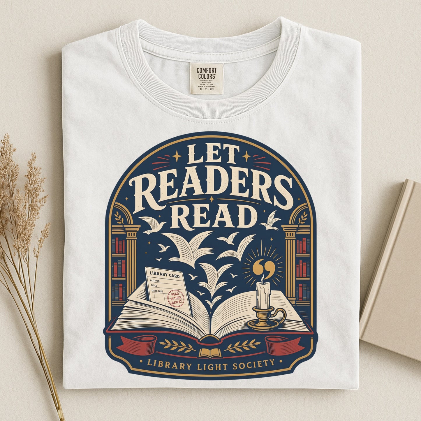 Let Readers Read — Freedom to Read Tee