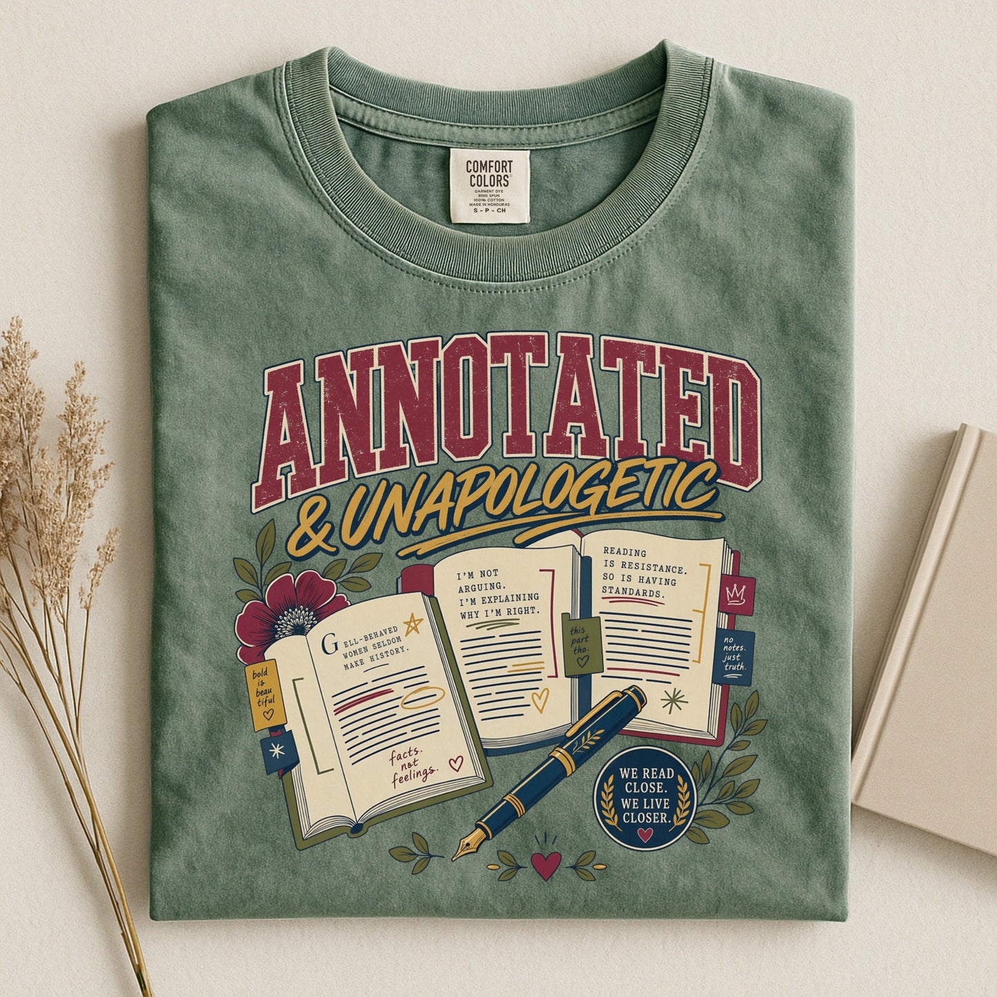 Annotated & Unapologetic bookish tee in Moss, flat lay