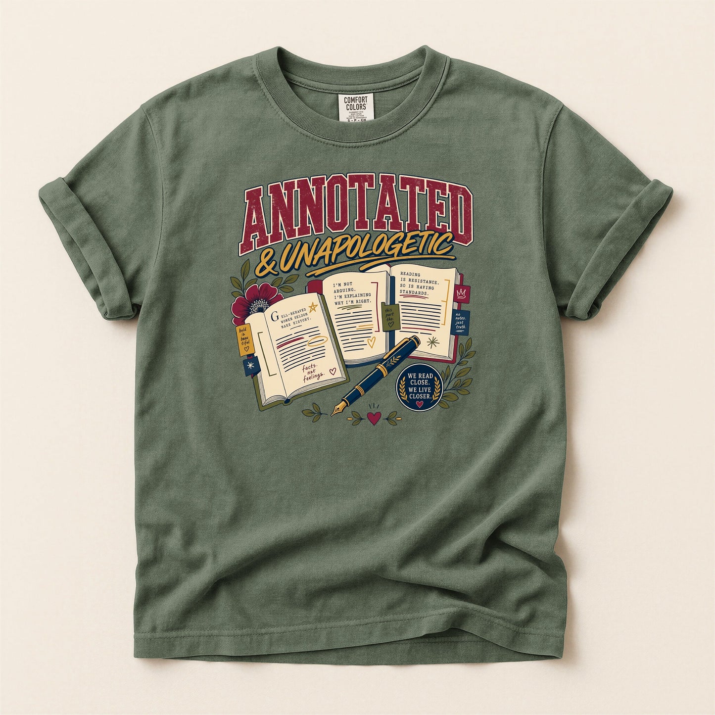 Annotated & Unapologetic bookish tee in Moss, full flat