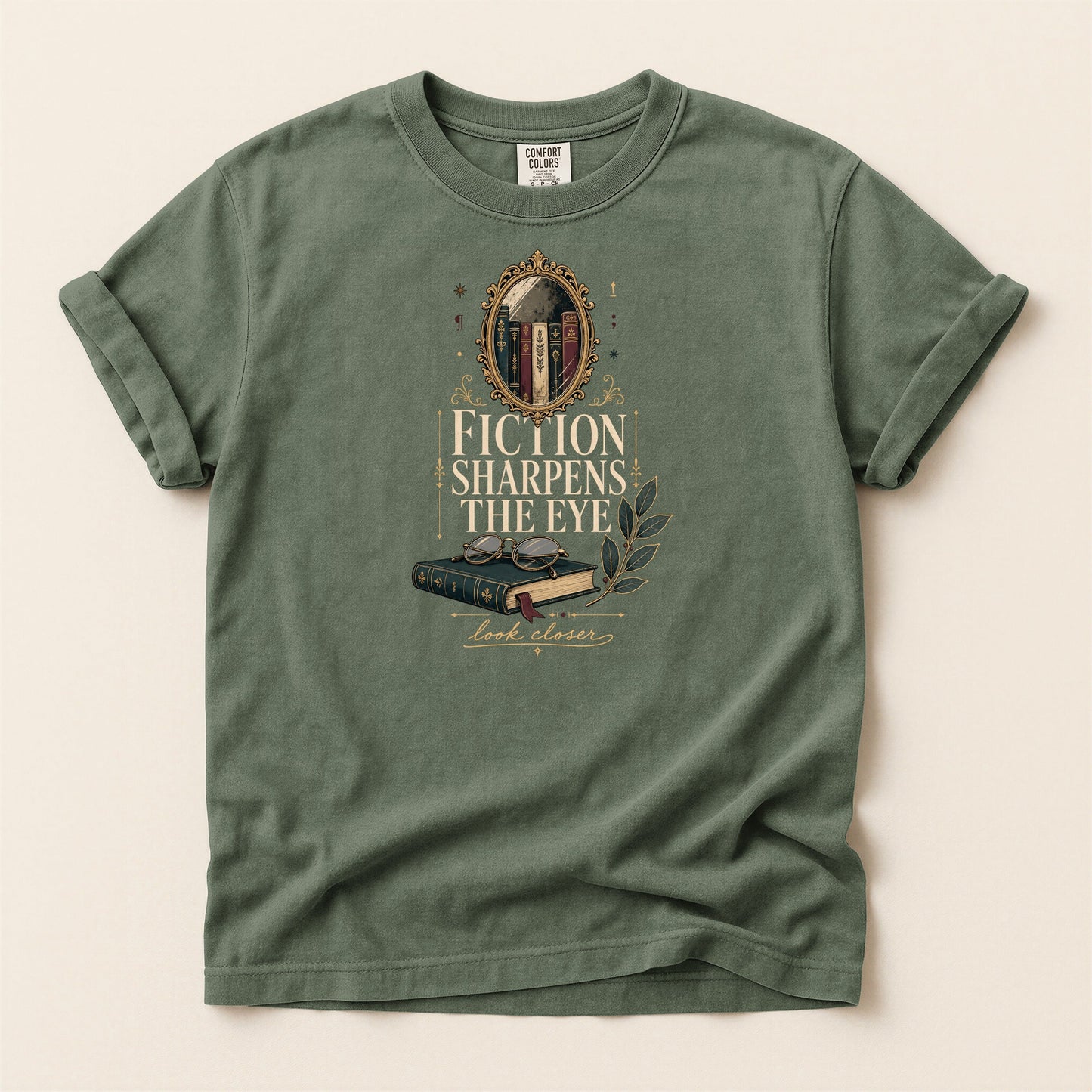 Fiction Sharpens the Eye bookish tee in Moss, full flat