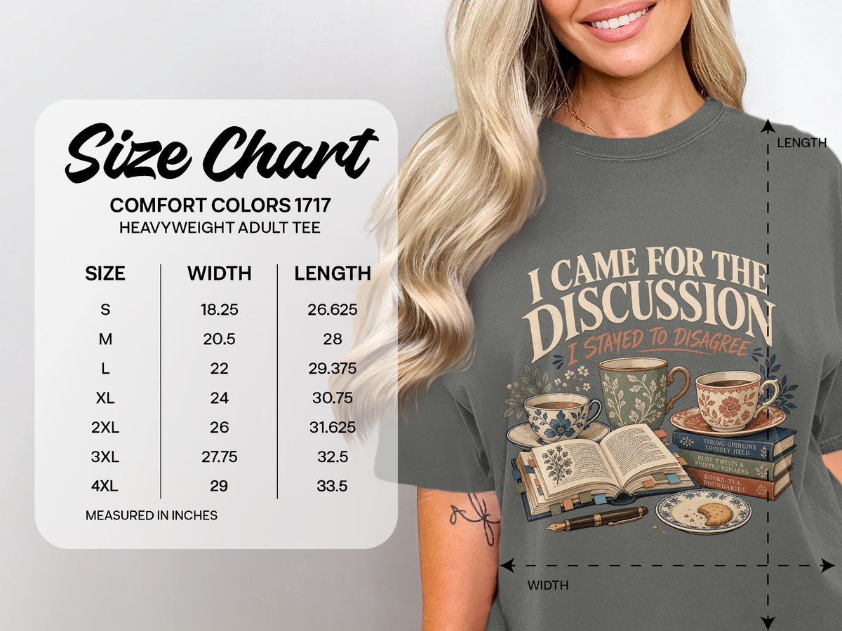 I Came for the Discussion size chart