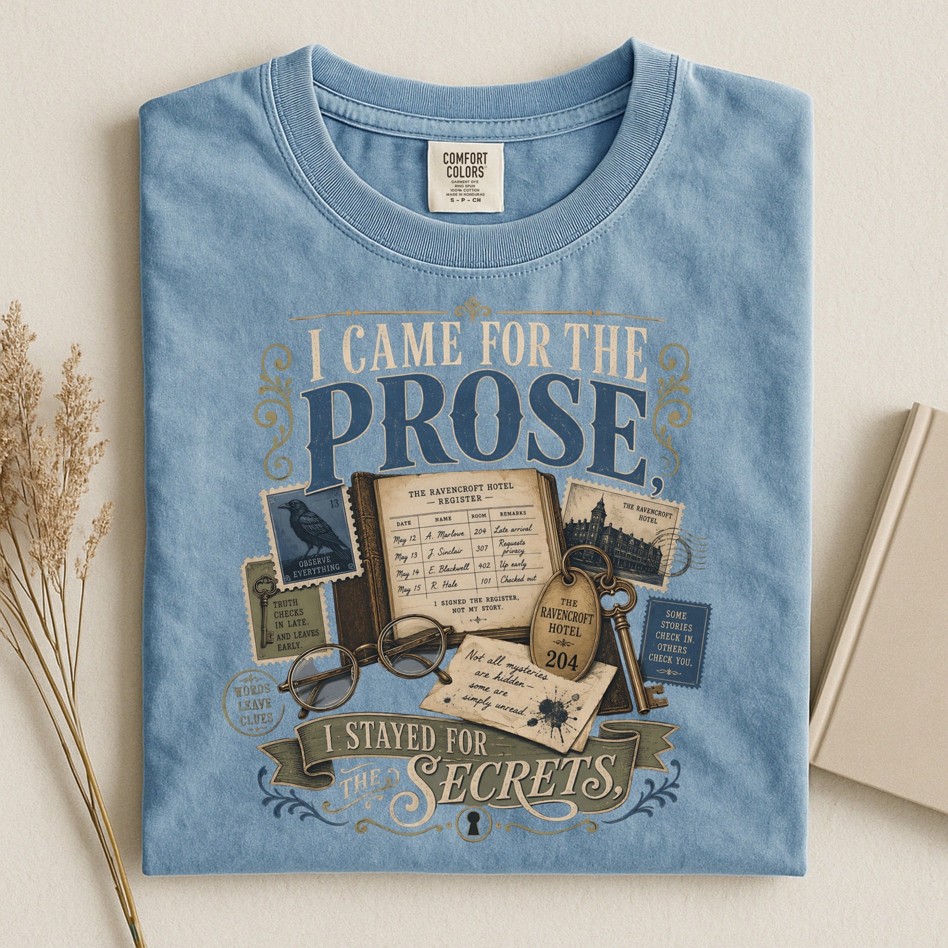 I Came for the Prose bookish tee in Ice Blue, flat lay