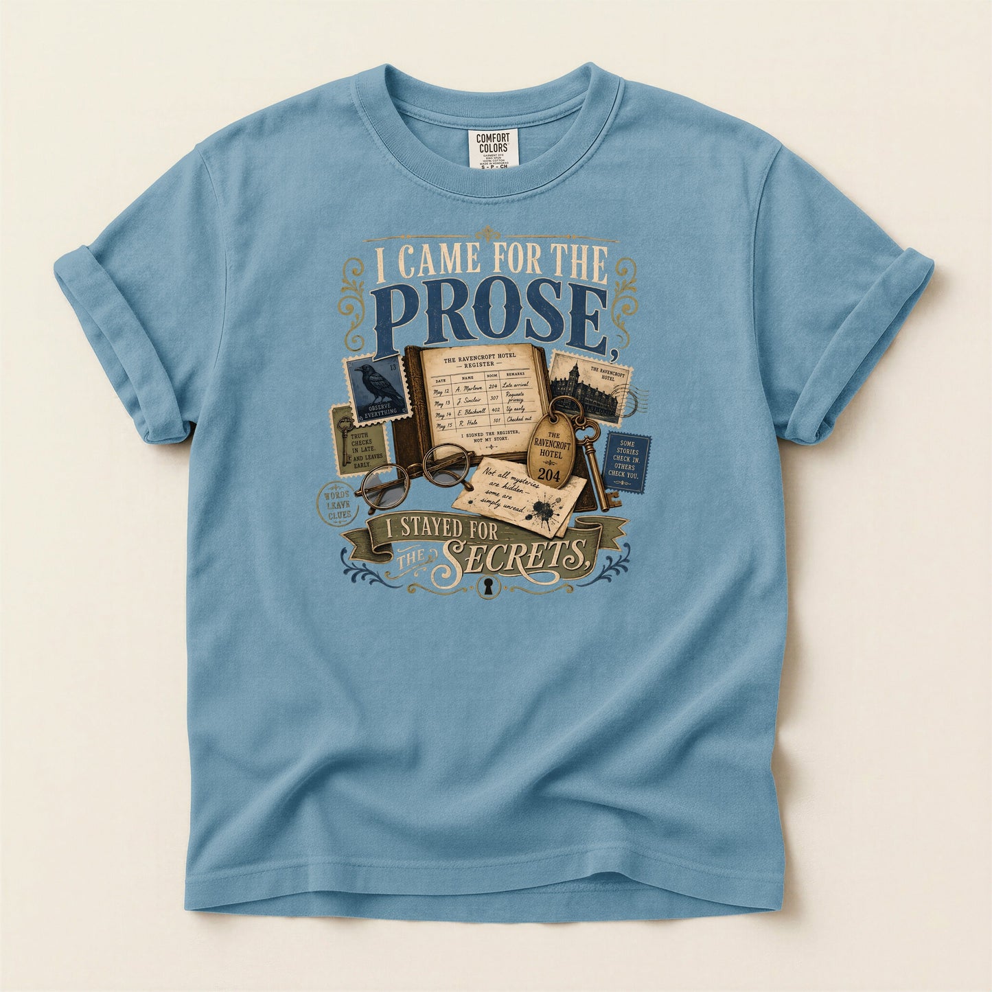 I Came for the Prose bookish tee in Ice Blue, full flat