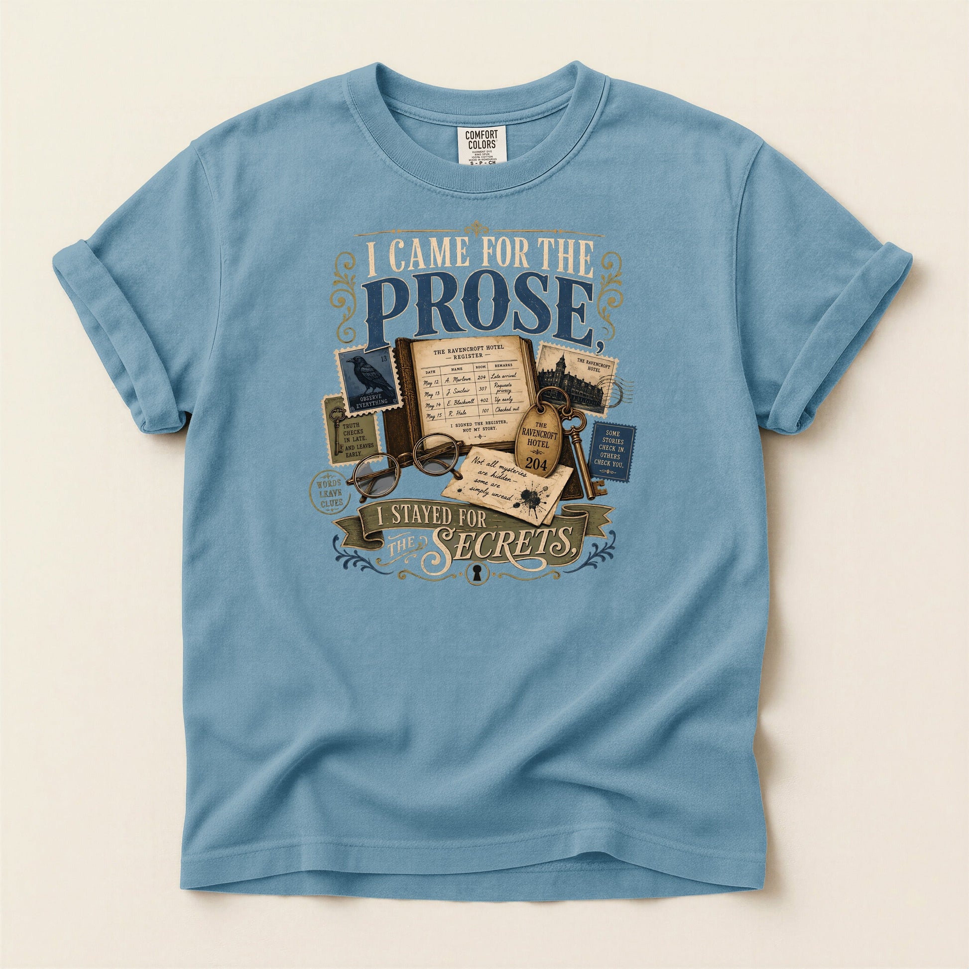 I Came for the Prose bookish tee in Ice Blue, full flat