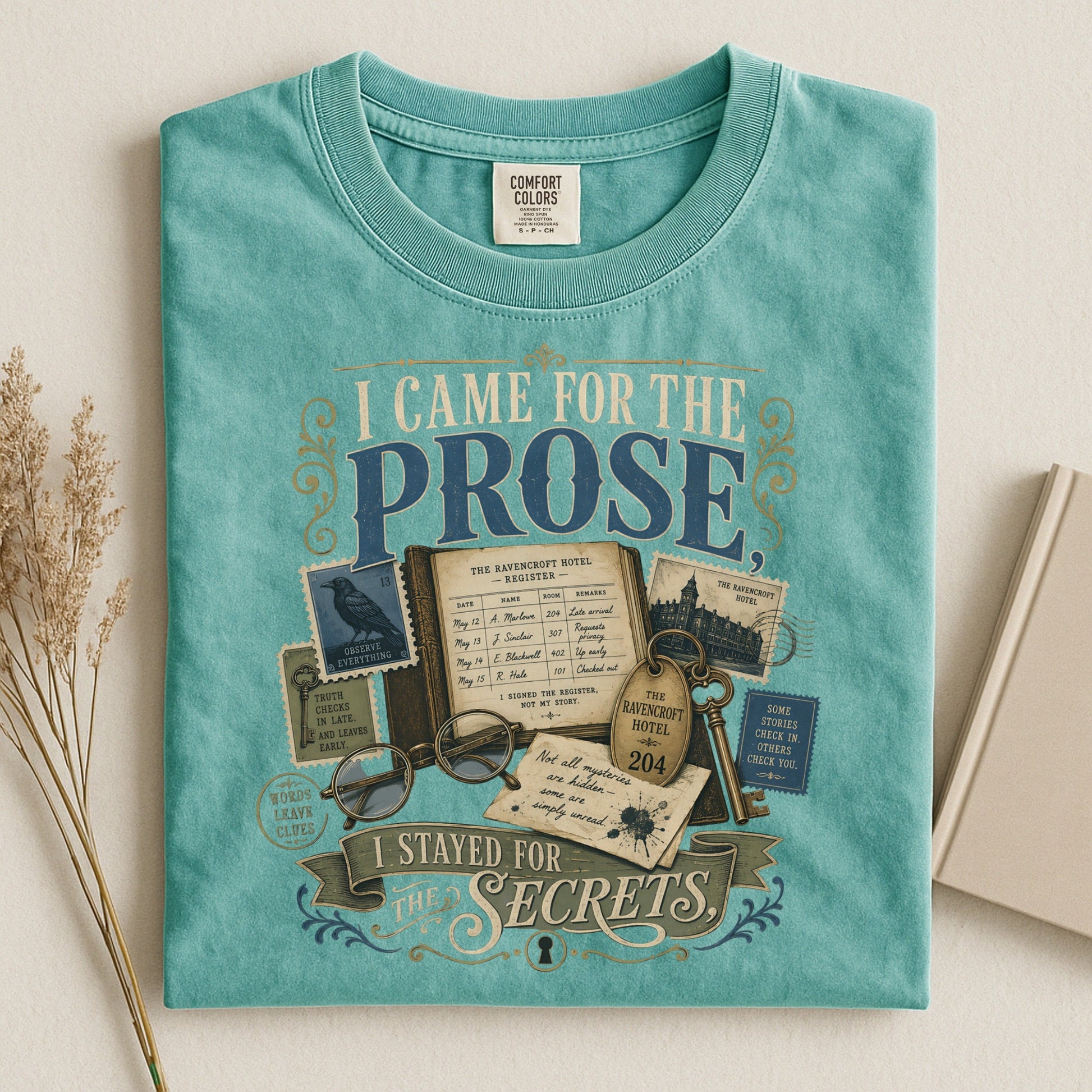 I Came for the Prose bookish tee in Seafoam, flat lay