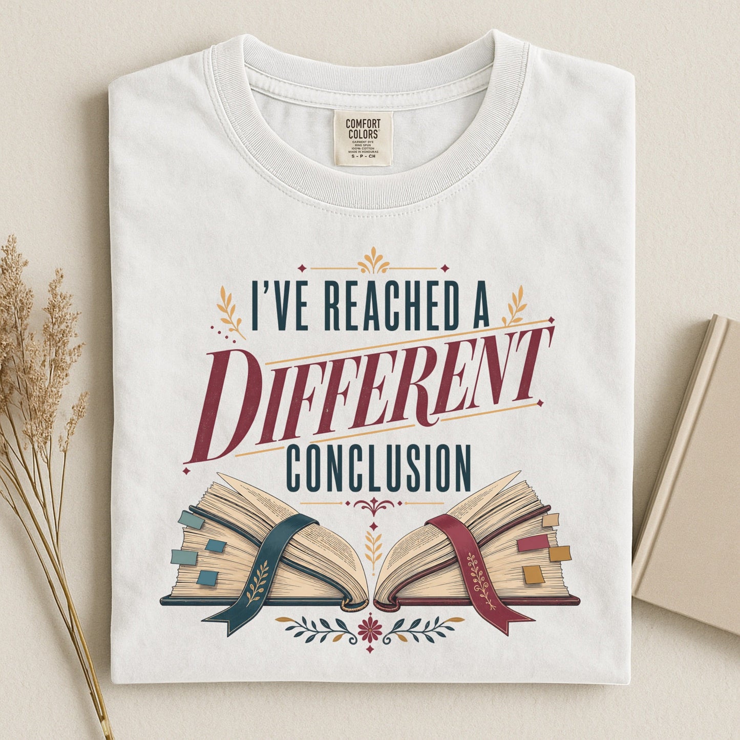 I've Reached a Different Conclusion bookish tee in White, flat lay