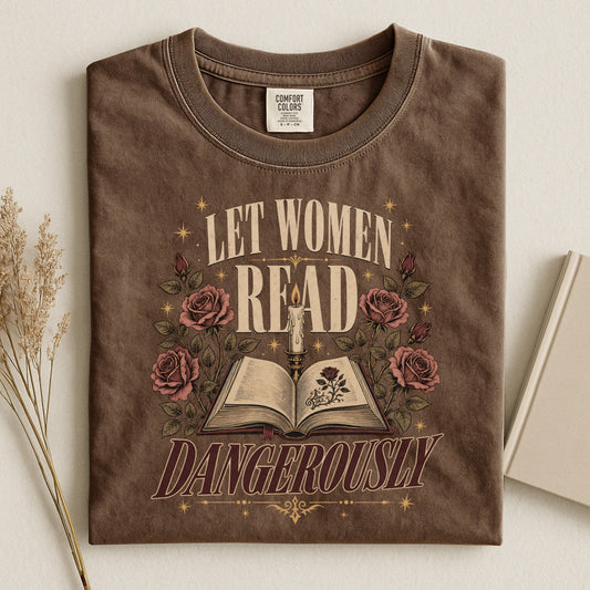 Let Women Read Dangerously bookish tee in Espresso, flat lay