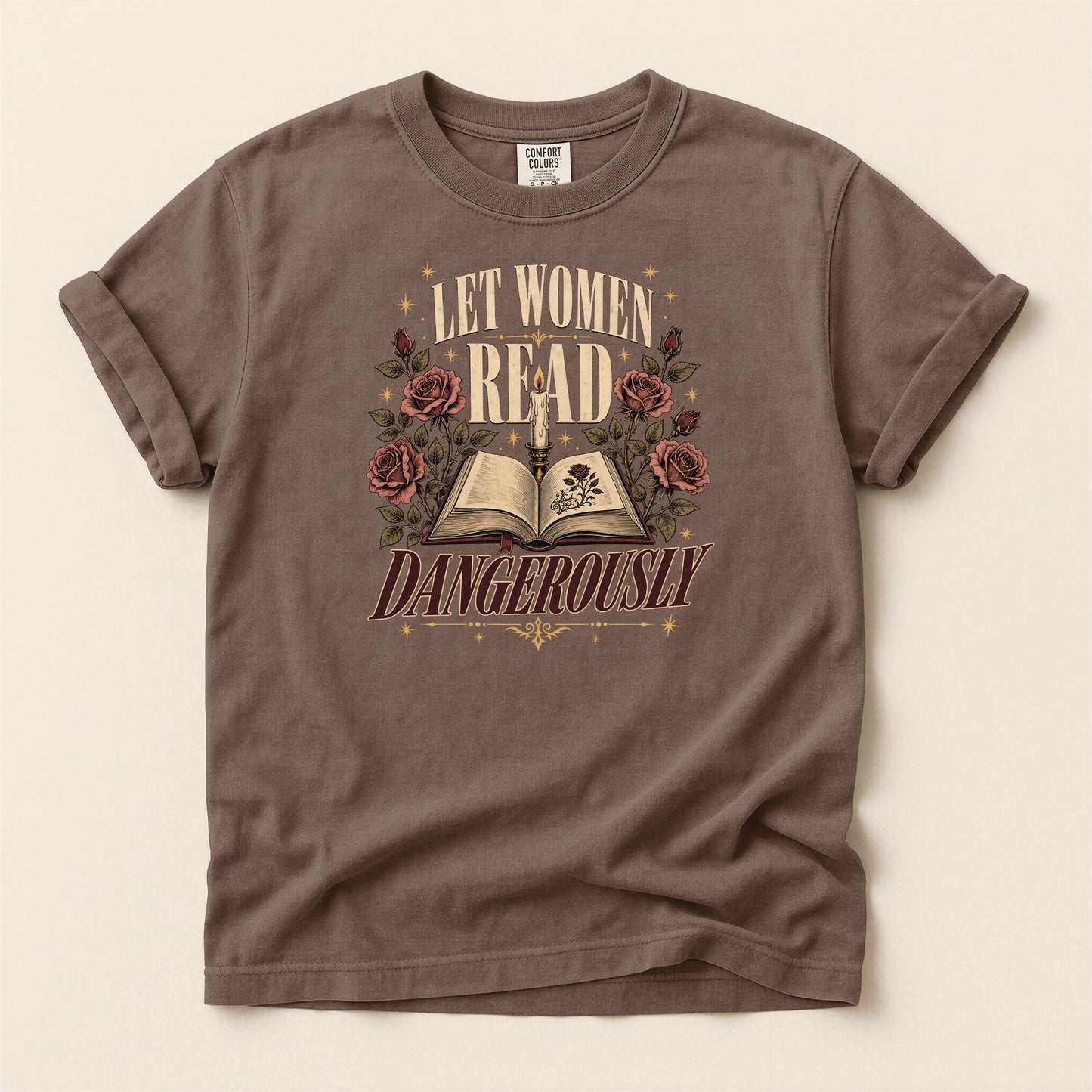 Let Women Read Dangerously bookish tee in Espresso, full flat