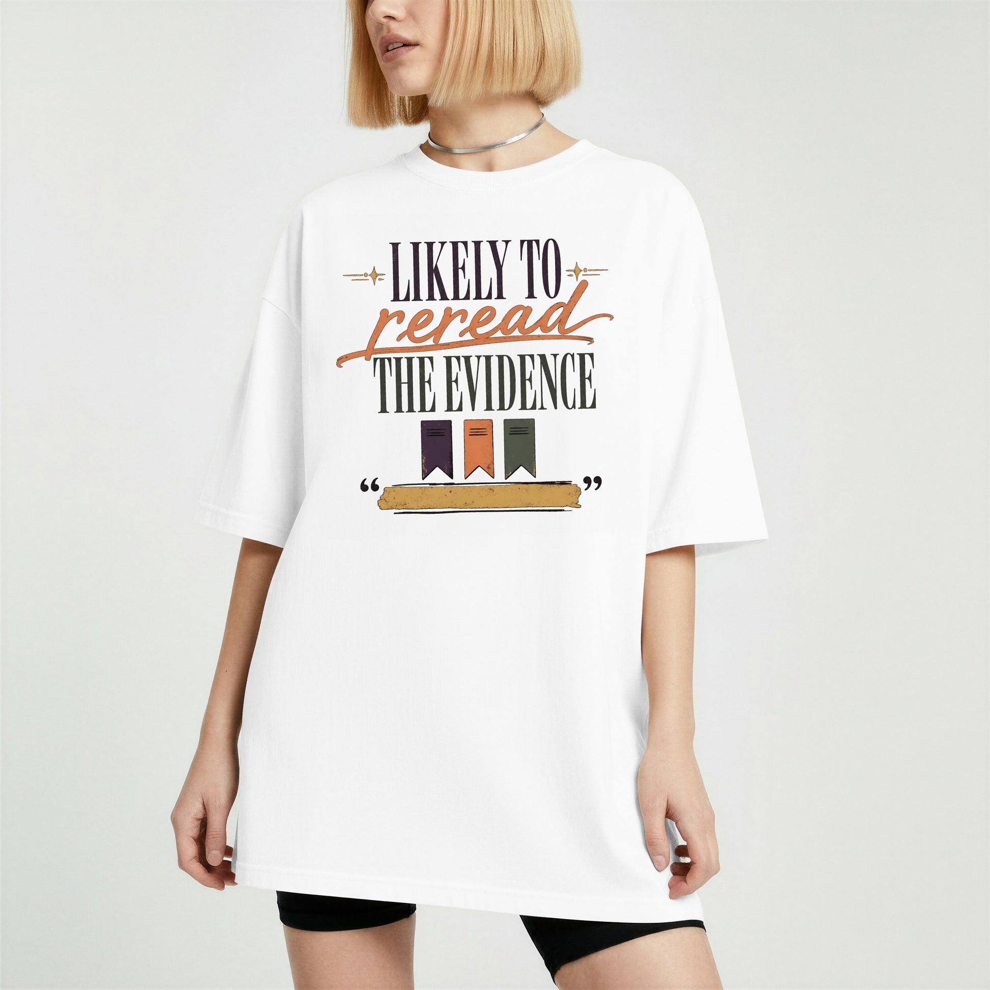 Likely to Reread the Evidence bookish tee in White, worn