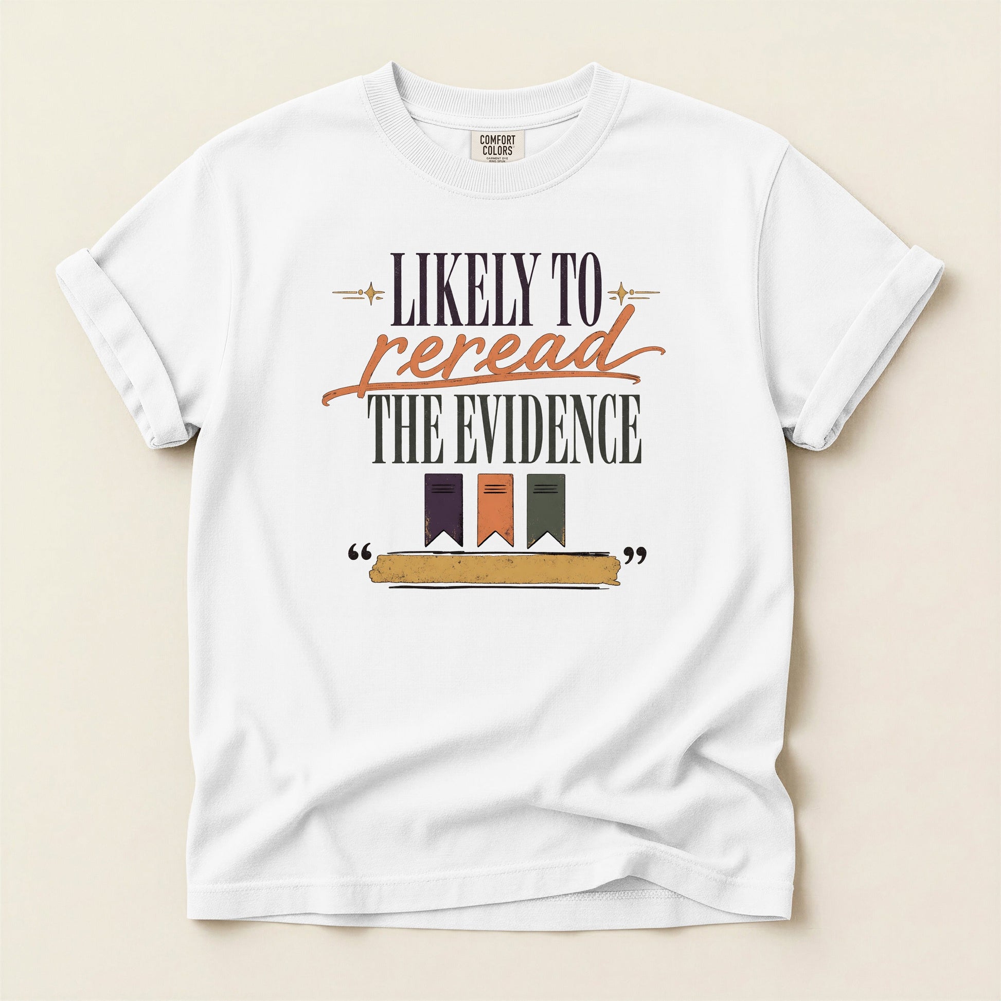 Likely to Reread the Evidence bookish tee in White, full flat