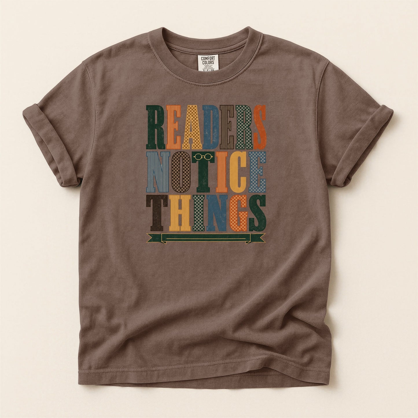 Readers Notice Things bookish tee in Espresso, full flat