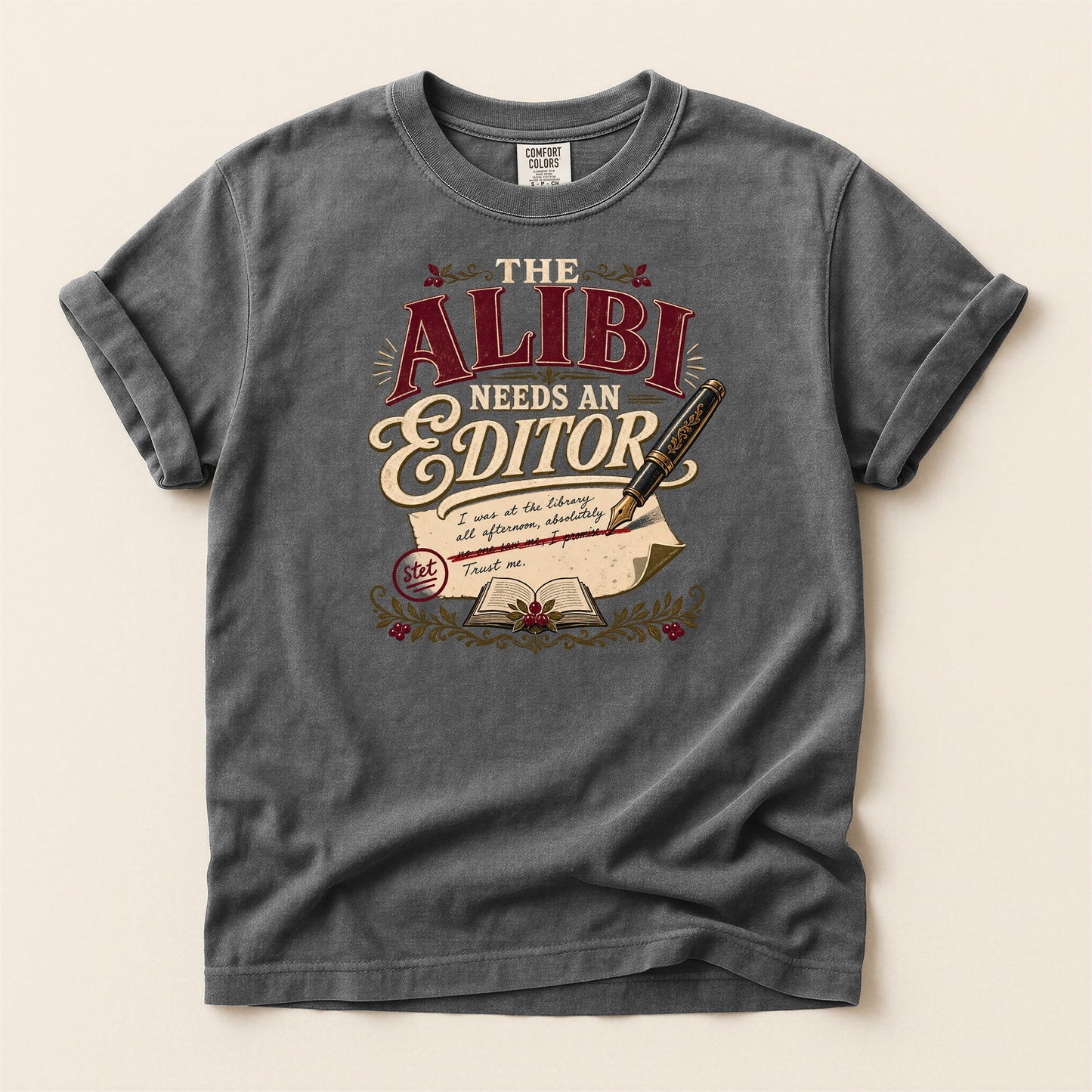 The Alibi Needs an Editor bookish tee in Pepper, full flat