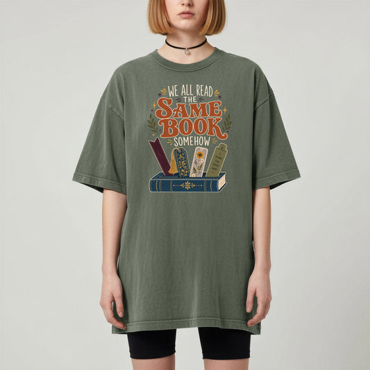 We All Read the Same Book Somehow bookish tee in Moss, worn