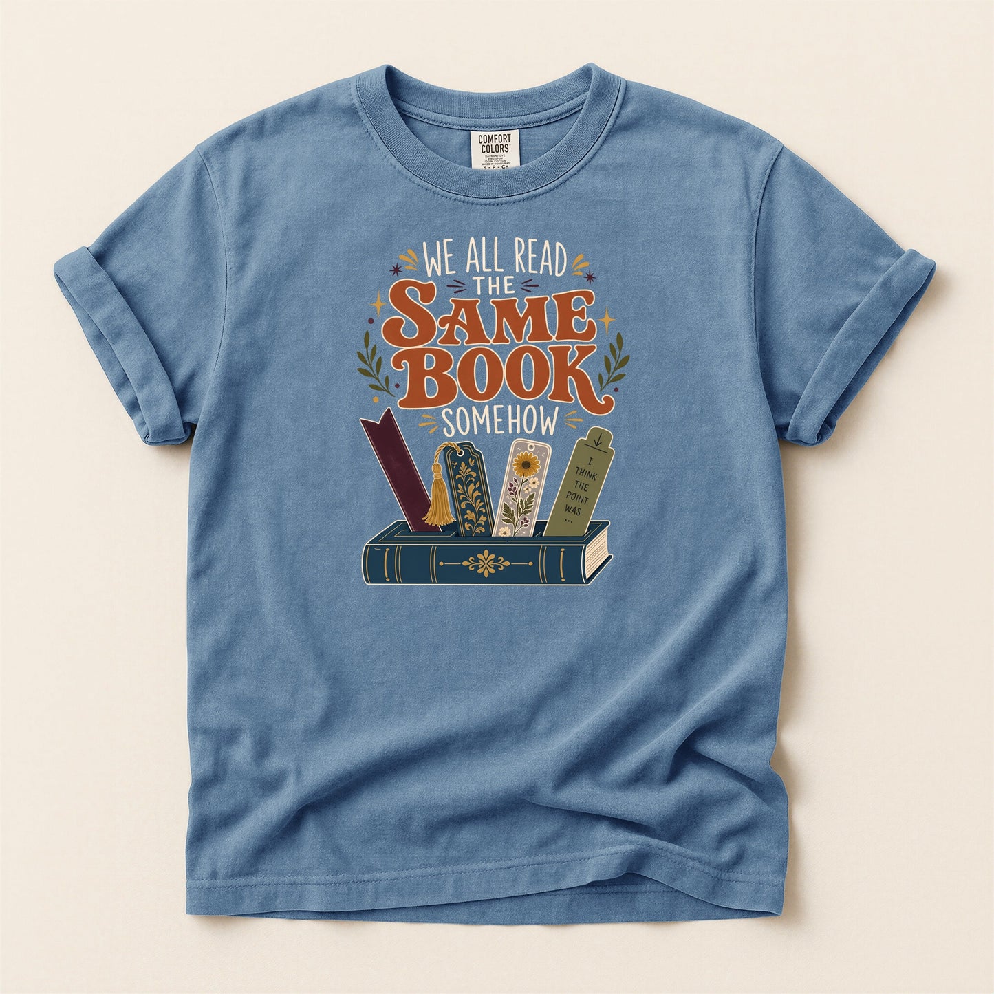 We All Read the Same Book Somehow bookish tee in Blue Jean, full flat
