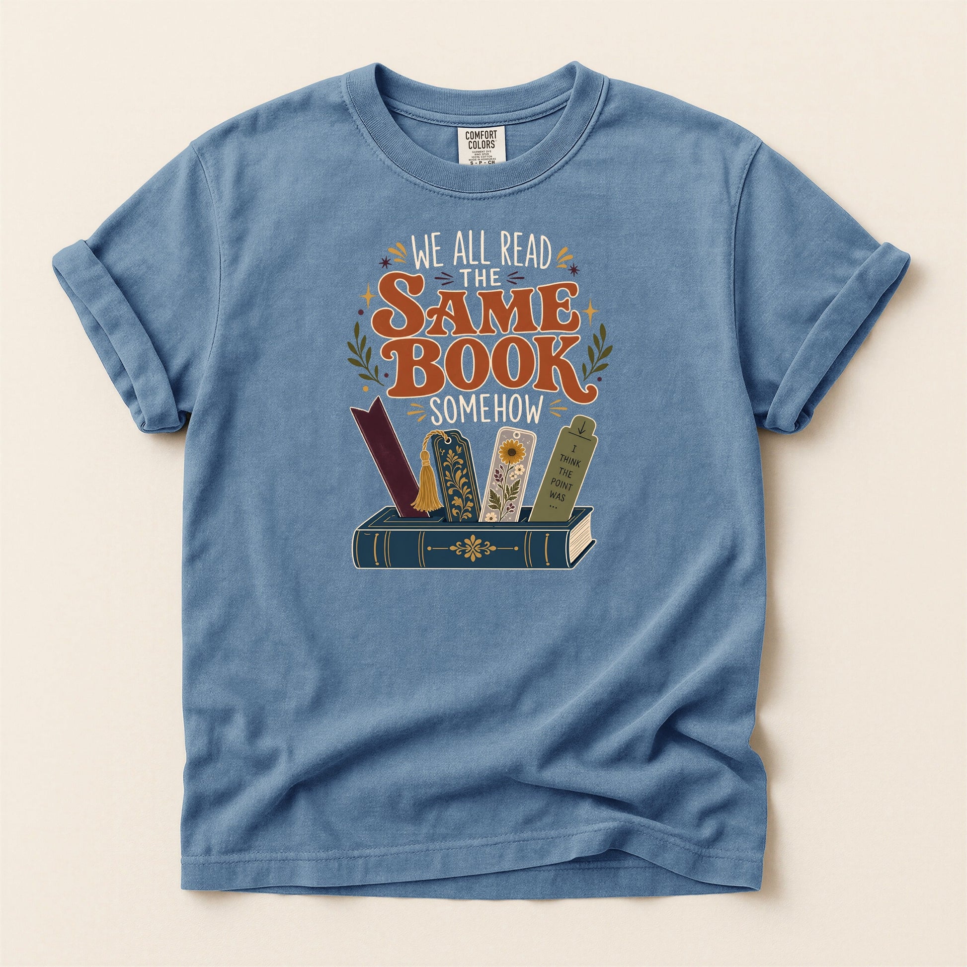 We All Read the Same Book Somehow bookish tee in Blue Jean, full flat