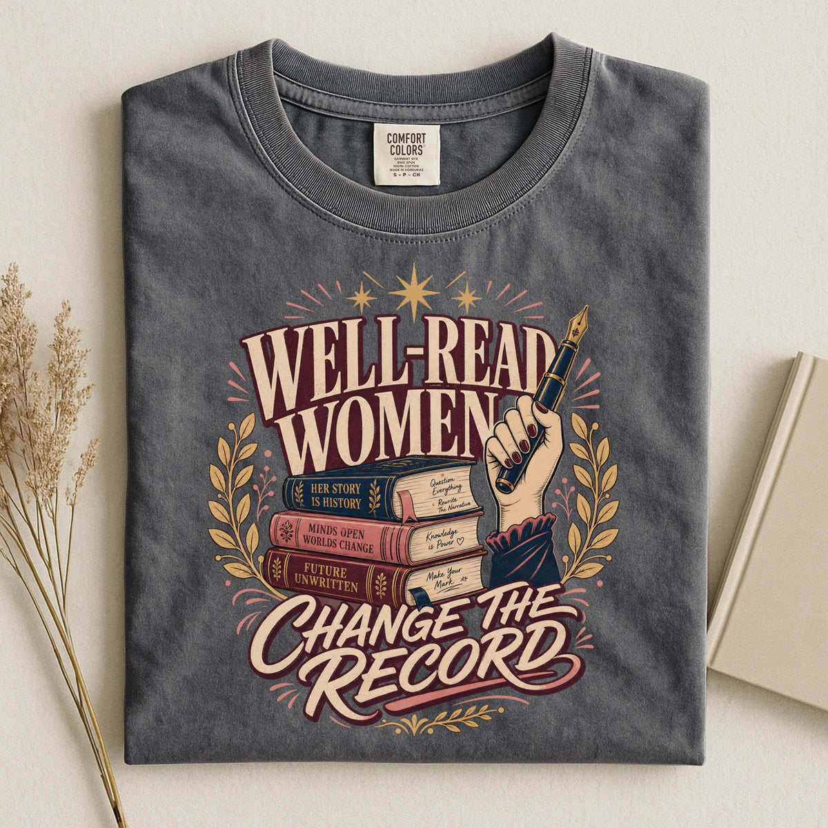 Shelf Love Studio Well-Read Women Change the Record t-shirt in Pepper, styled flat lay