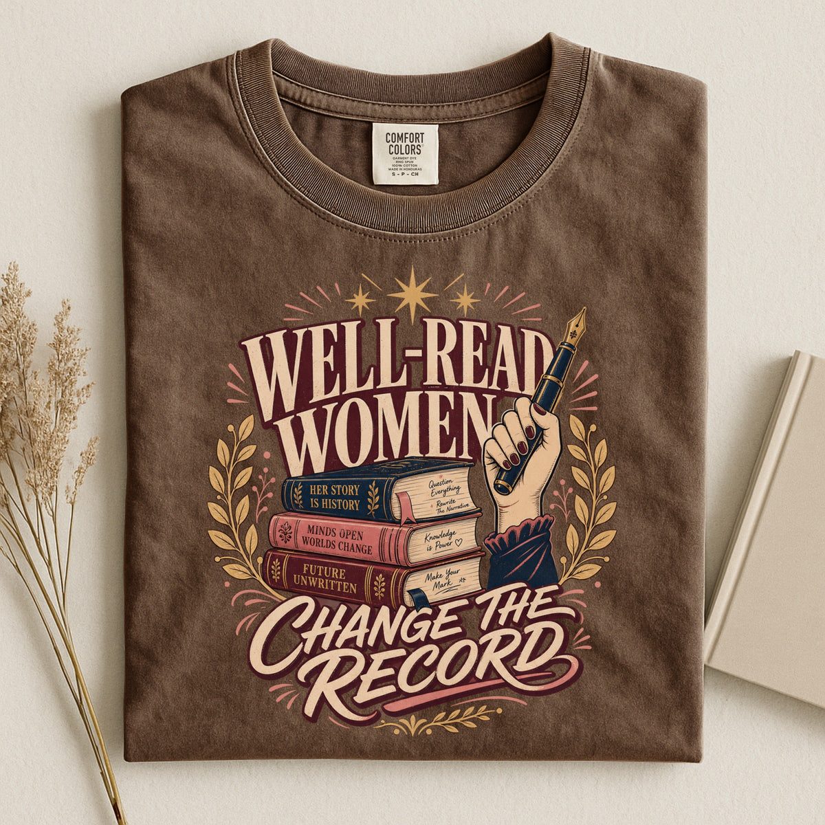 Shelf Love Studio Well-Read Women Change the Record t-shirt in Espresso, styled flat lay